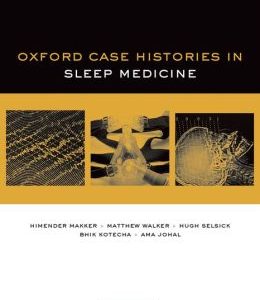 Oxford Case Histories in Sleep Medicine