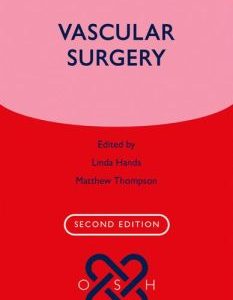 Vascular Surgery, 2nd Edition  (Oxford Specialist Handbooks in Surgery)