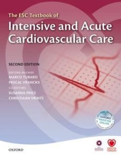 The ESC Textbook of Intensive and Acute Cardiovascular Care, 2nd Edition (Original PDF from Publisher)