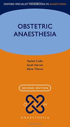 Obstetric Anaesthesia (Oxford Specialist Handbooks in Anaesthesia), 2nd Edition (EPUB)
