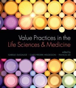 Value Practices in the Life Sciences and Medicine