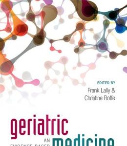 Geriatric Medicine: an evidence-based approach