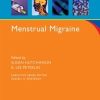 Menstrual Migraine (Oxford American Pain Library)