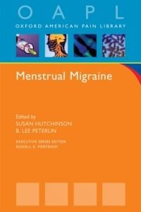 Menstrual Migraine (Oxford American Pain Library)