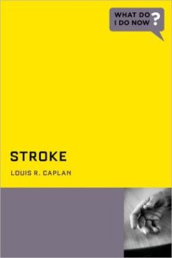 Stroke (What Do I Do Now)
