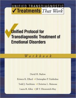 Unified Protocol for Transdiagnostic Treatment of Emotional Disorders: Workbook