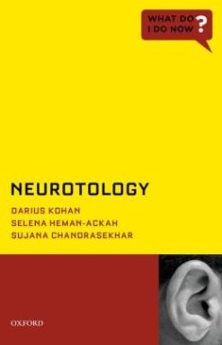 Neurotology (What Do I Do Now Series)