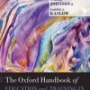 The Oxford Handbook of Education and Training in Professional Psychology