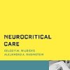 Neurocritical Care (What Do I Do Now)