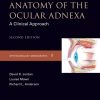 Surgical Anatomy of the Ocular Adnexa: A Clinical Approach (Ophthalmology Monographs)