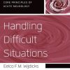 Handling Difficult Situations (Core Principles of Acute Neurology) (Original PDF from Publisher)