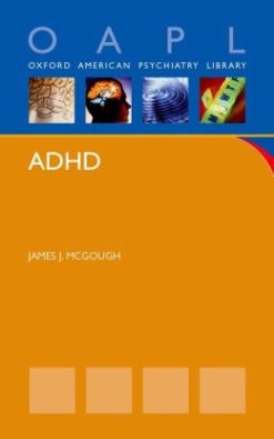 ADHD (Oxford American Psychiatry Library Series) (Original PDF from Publisher)