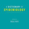 A Dictionary of Epidemiology, 6th Edition (Original PDF from Publisher)