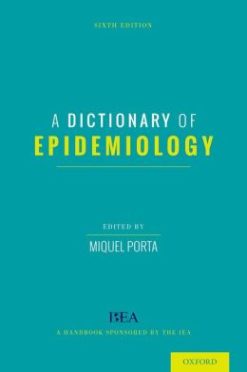 A Dictionary of Epidemiology, 6th Edition (Original PDF from Publisher)