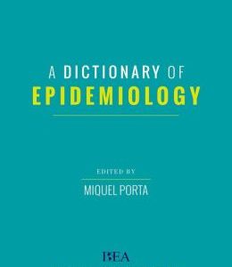 A Dictionary of Epidemiology, 6th Edition (Original PDF from Publisher)