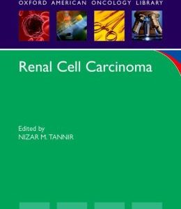 Renal Cell Carcinoma (Oxford American Oncology Library)