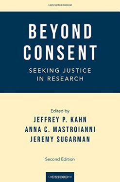 Beyond Consent: Seeking Justice in Research (PDF)