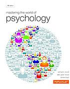 Mastering the World of Psychology (5th Edition) (Original PDF from Publisher)