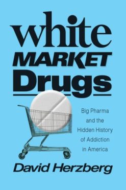 White Market Drugs (Original PDF from Publisher)