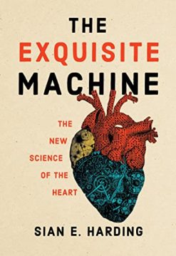 The Exquisite Machine: The New Science of the Heart (Original PDF from Publisher)