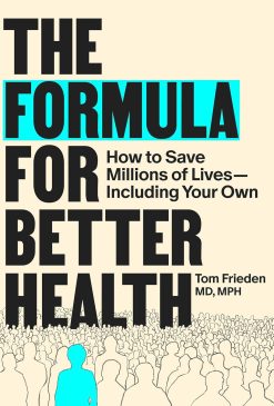 The Formula for Better Health: How to Save Millions of Lives–Including Your Own (EPUB)