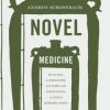 Novel Medicine: Healing, Literature, and Popular Knowledge in Early Modern China