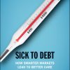 Sick to Debt (Original PDF from Publisher)