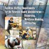 Facilities Staffing Requirements for the Veterans Health Administration–Resourcing, Workforce Modeling, and Staffing: Proceedings of a Workshop (EPUB)