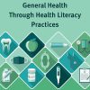 Integrating Oral and General Health Through Health Literacy Practices: Proceedings of a Workshop (Original PDF from Publisher)