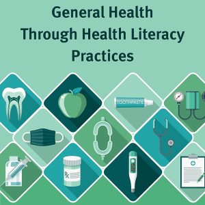 Integrating Oral and General Health Through Health Literacy Practices: Proceedings of a Workshop (Original PDF from Publisher)