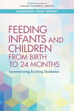 Feeding Infants and Children from Birth to 24 Months: Summarizing Existing Guidance (EPUB)