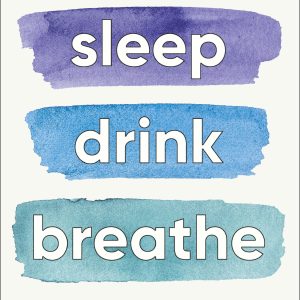 Sleep Drink Breathe: Simple Daily Habits for Profound Long-Term Health (EPUB)