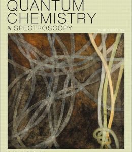 Quantum Chemistry and Spectroscopy, 3rd Edition (Original PDF from Publisher)