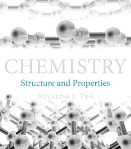 Chemistry: Structure and Properties (Original PDF from Publisher)
