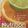 Nutrition: From Science to You (2nd Edition)