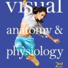 Visual Anatomy & Physiology (2nd Edition) (Original PDF from Publisher)