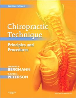 Chiropractic Technique: Principles and Procedures, 3rd Edition