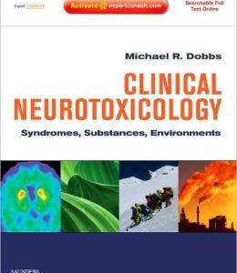 Clinical Neurotoxicology: Syndromes, Substances, Environments (ORIGINAL PDF from Publisher)