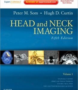 Head and Neck Imaging – 2 Volume Set, 5th Edition (ORIGINAL PDF from Publisher)