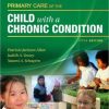 Primary Care of the Child With a Chronic Condition, 5th Edition