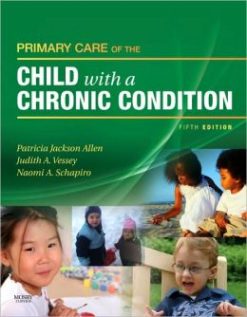 Primary Care of the Child With a Chronic Condition, 5th Edition