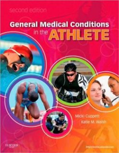 General Medical Conditions in the Athlete, 2nd Edition
