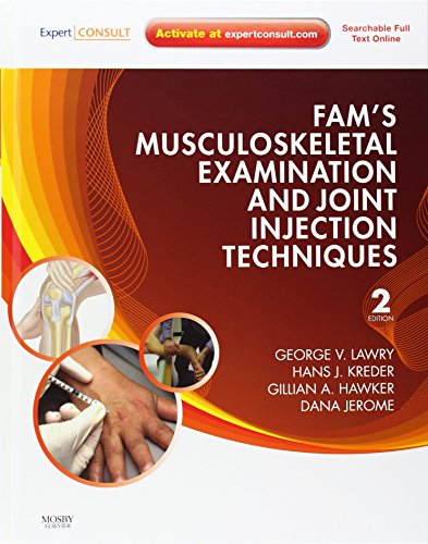 Fam’s Musculoskeletal Examination and Joint Injection Techniques, 2nd Edition (PDF)