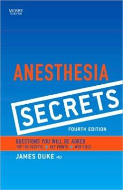Anesthesia Secrets, 4th Edition (ORIGINAL PDF from Publisher)
