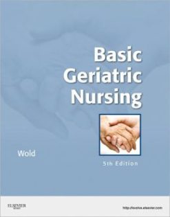 Basic Geriatric Nursing, 5th Edition