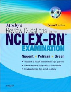 Mosby’s Review Questions for the NCLEX-RN Examination, 7th Edition