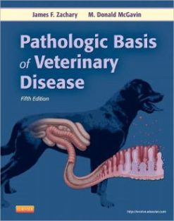 Pathologic Basis of Veterinary Disease, 5th Edition (Original PDF from Publisher)