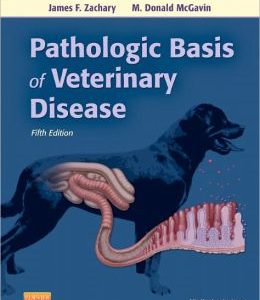 Pathologic Basis of Veterinary Disease, 5th Edition (Original PDF from Publisher)