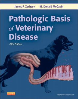 Pathologic Basis of Veterinary Disease, 5th Edition (Original PDF from Publisher)