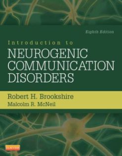 Introduction to Neurogenic Communication Disorders, 8th Edition
